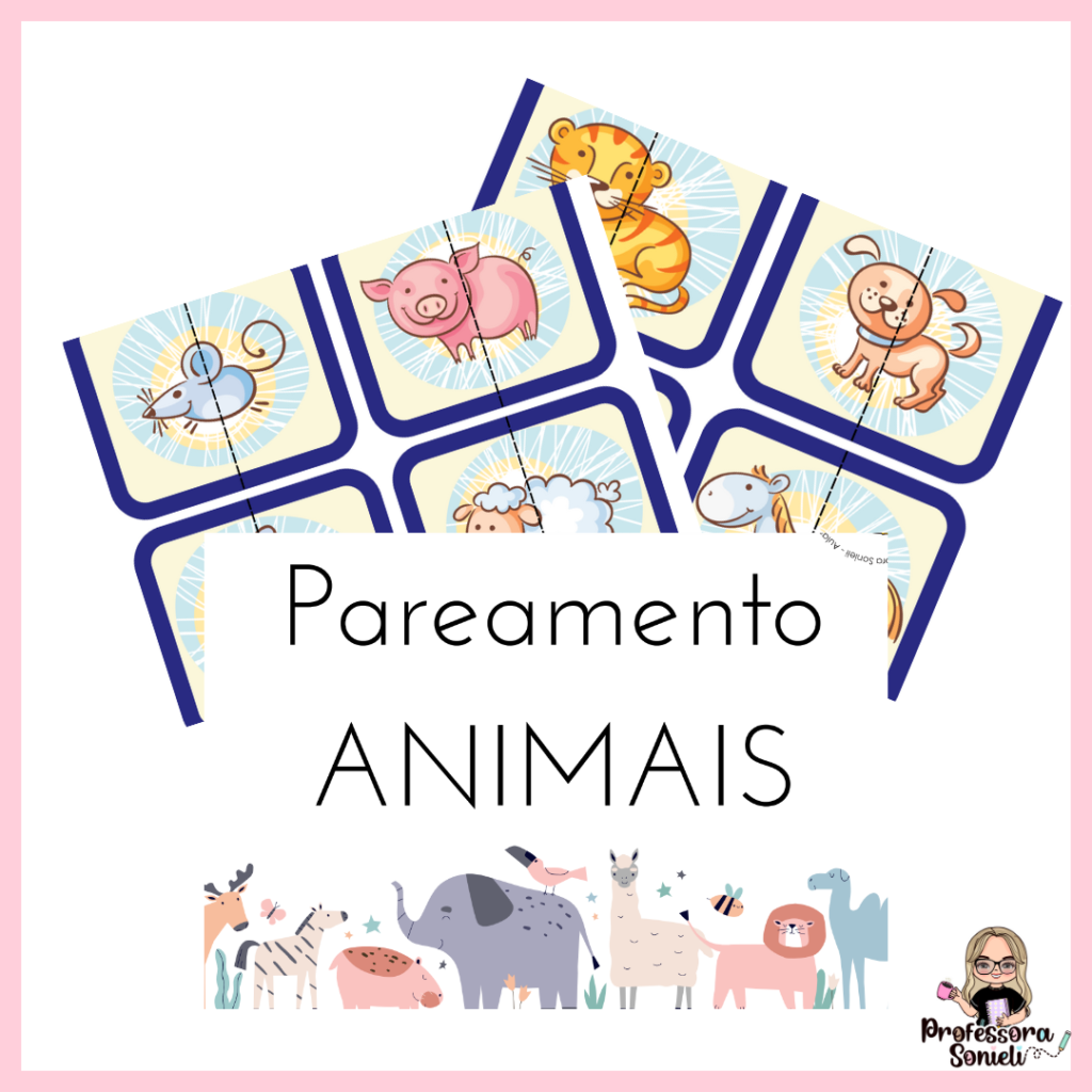 PAREAMENTO DE ANIMAIS – Professora Sonieli – Recursos Pedagógicos