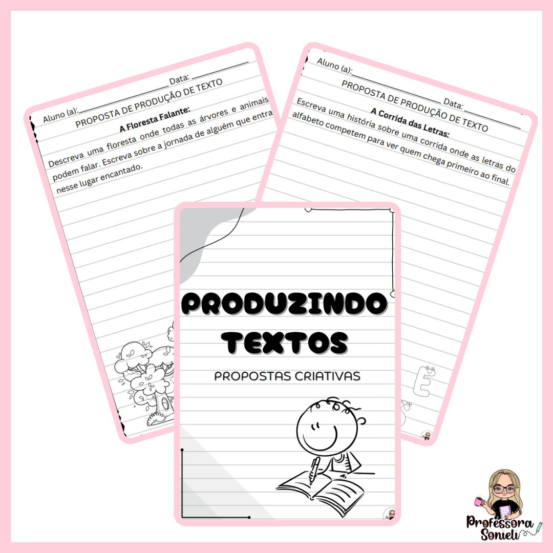 PRODUZINDO TEXTOS: PROPOSTAS CRIATIVAS