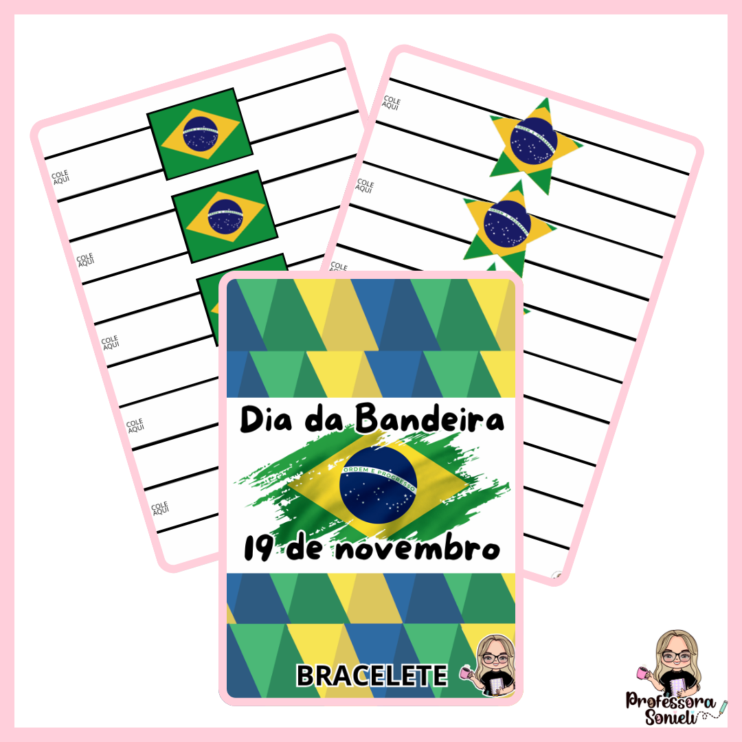 BRACELETES DO DIA DA BANDEIRA
