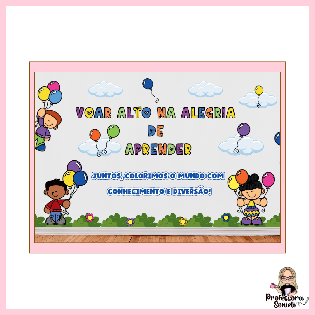 PAINEL DECORATIVO: A ALEGRIA DAS CRIANÇAS