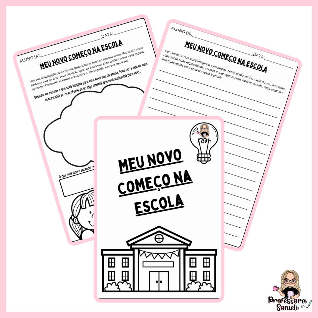 MEU NOVO COMEÇO NA ESCOLA