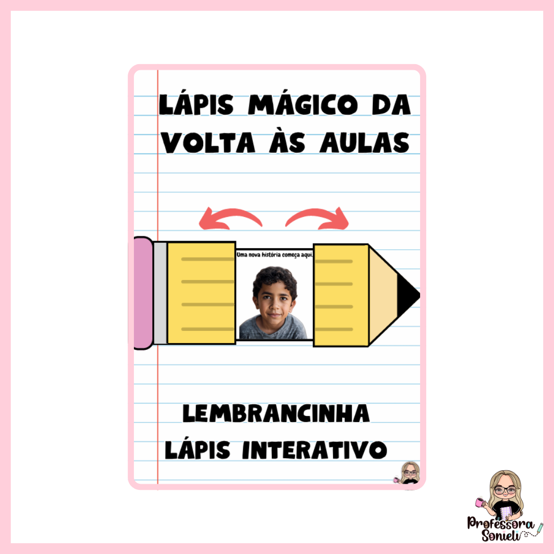 LÁPIS MÁGICO DE VOLTA ÀS AULAS