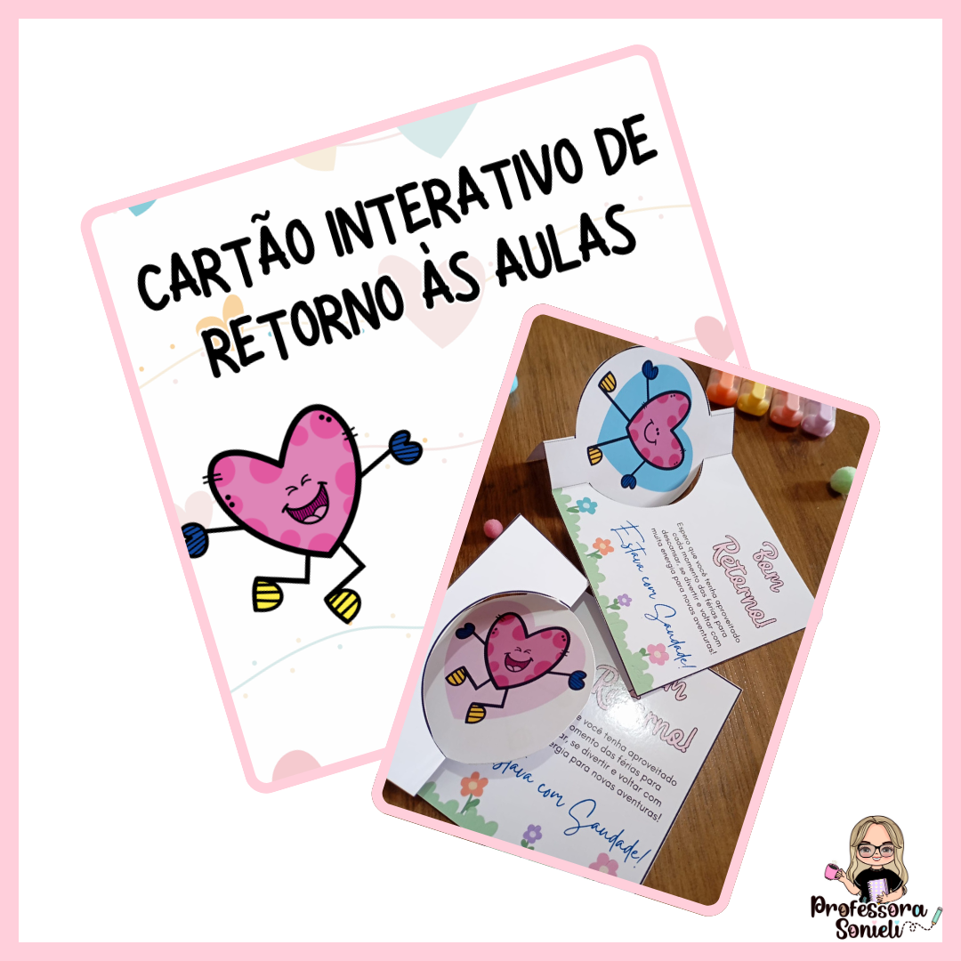 CARTÃO INTERATIVO - VOLTA ÀS AULAS