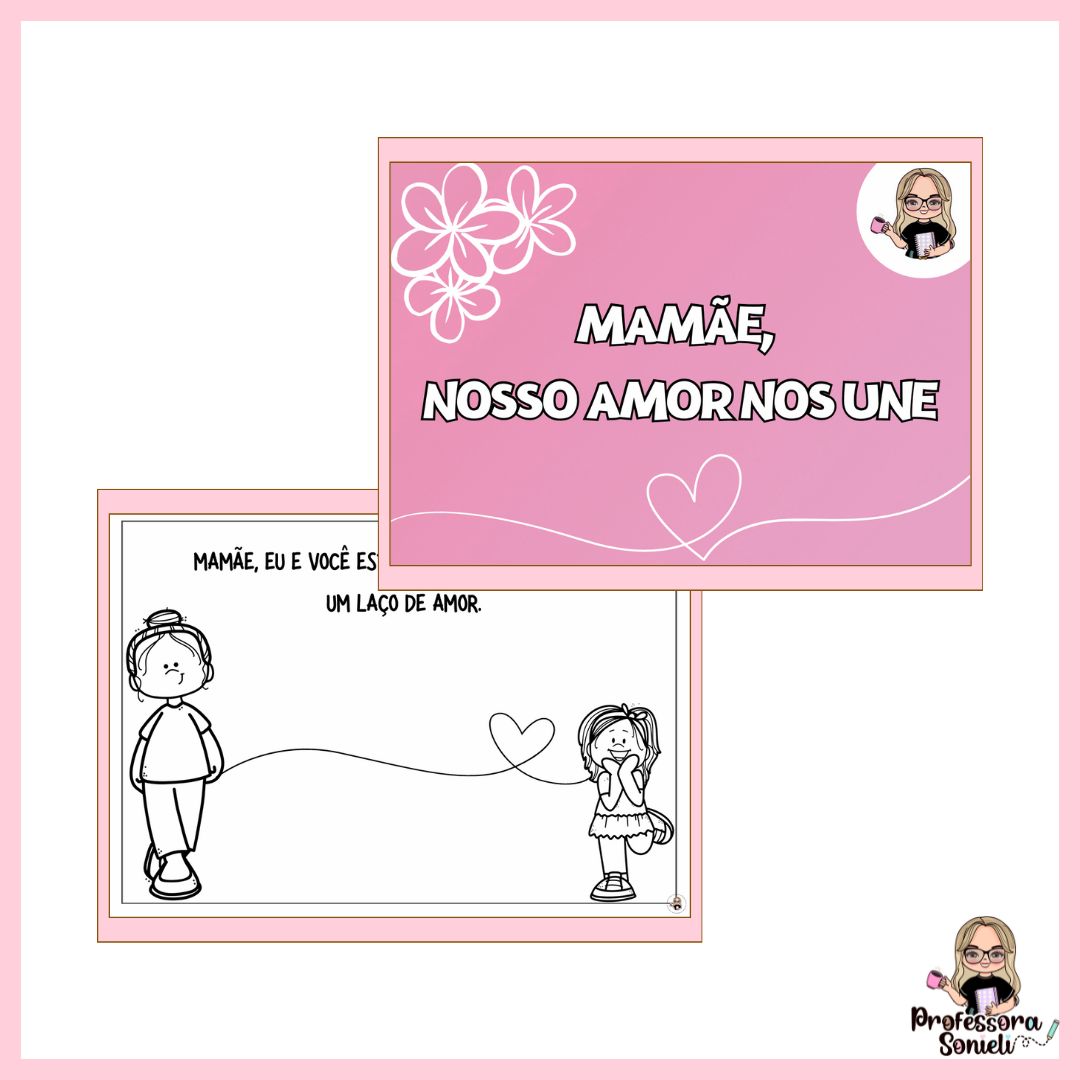 MAMÃE, NOSSO AMOR NOS UNE