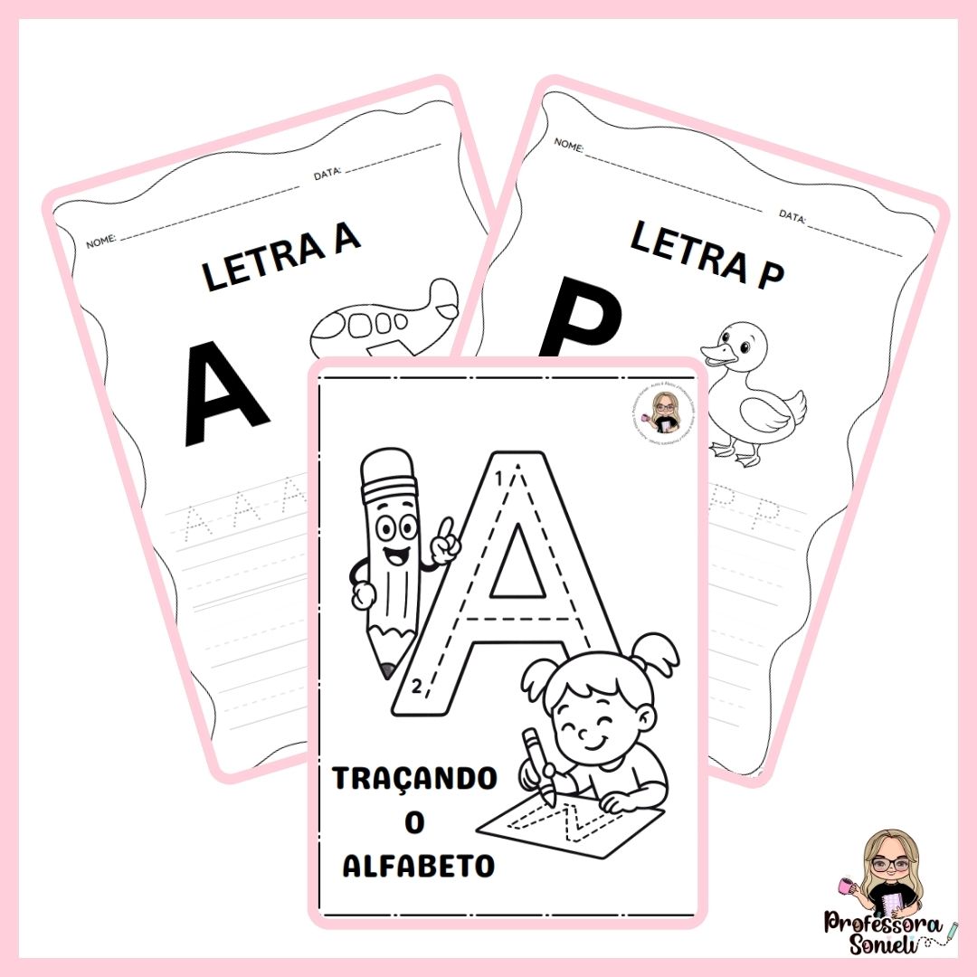 TRAÇANDO O ALFABETO