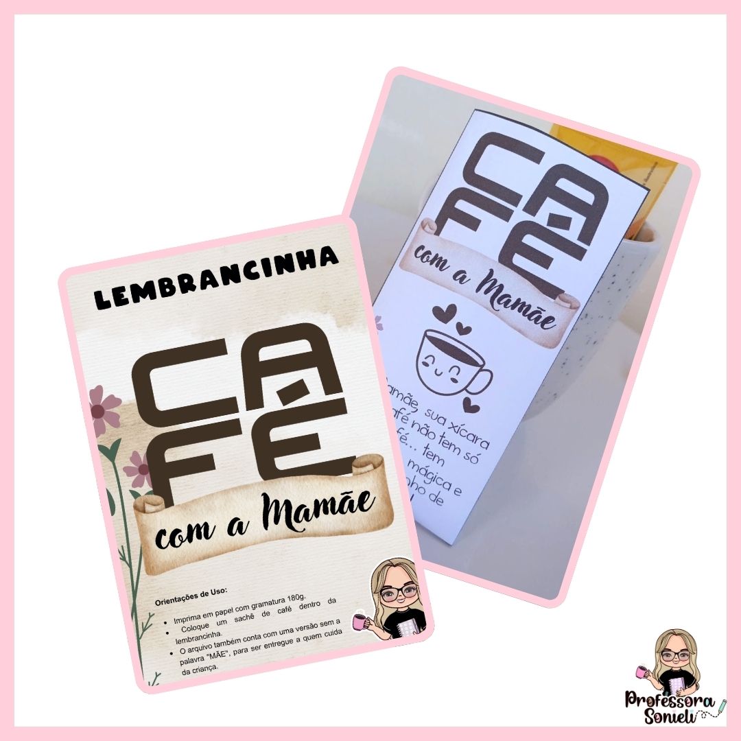 DIA DAS MÃES - CAFÉ COM A MAMÃE
