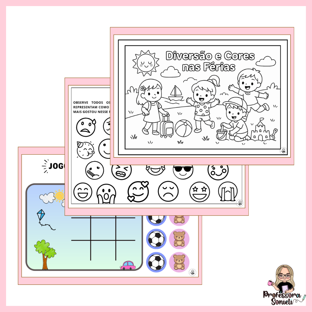 DIVERSÃO E CORES NAS FÉRIAS