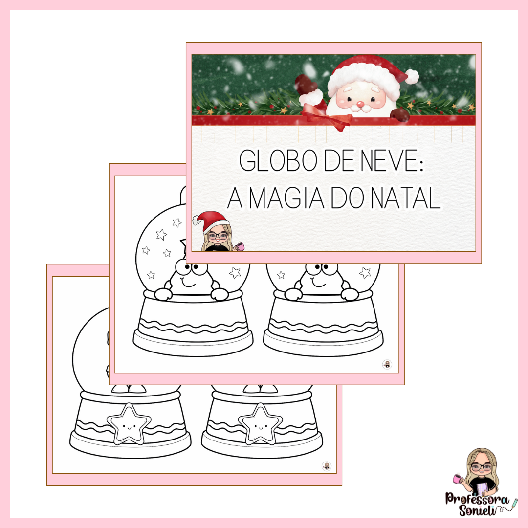 GLOBO DE NEVE: A MAGIA DO NATAL
