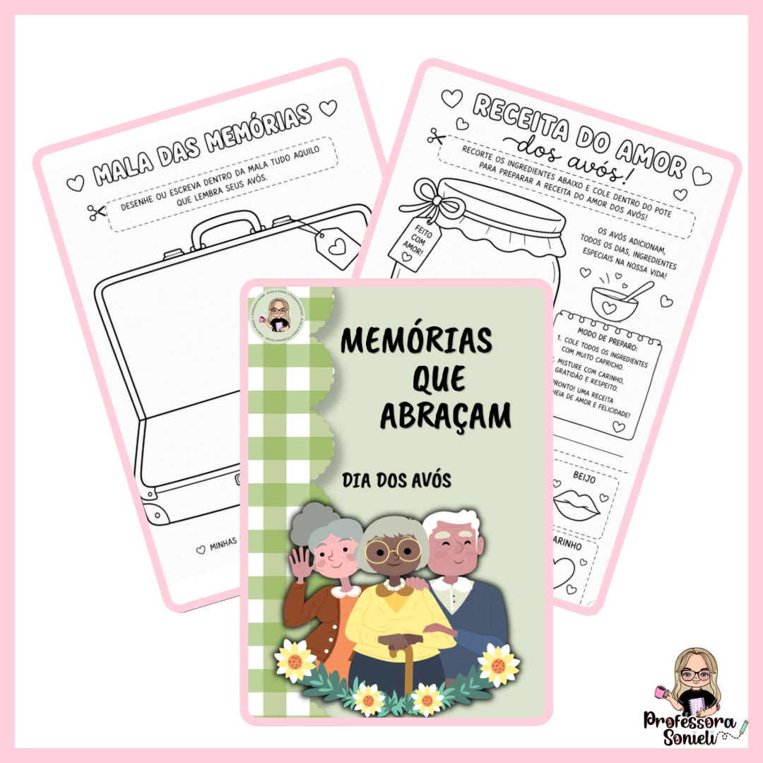 MEMÓRIAS QUE ABRAÇAM - DIA DOS AVÓS