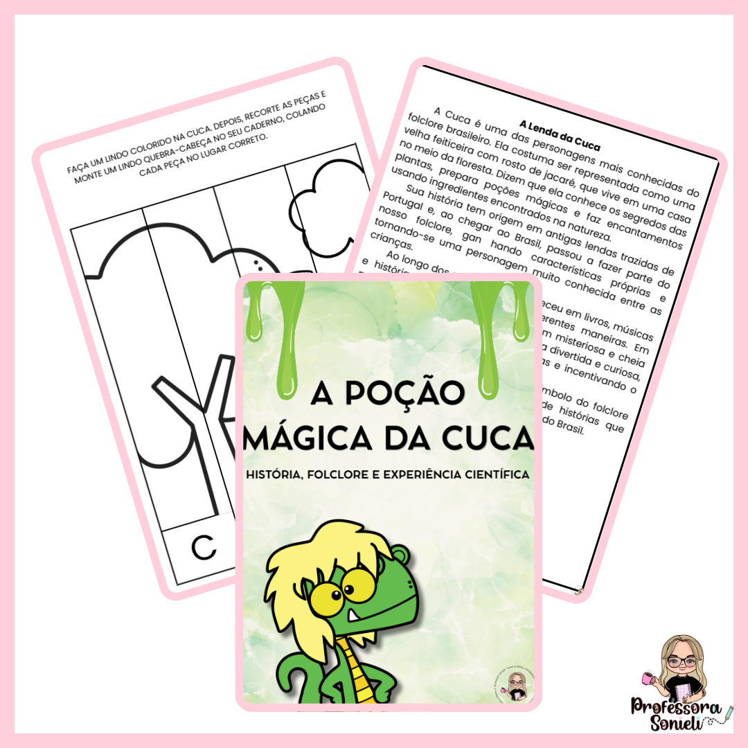 A POÇÃO MÁGICA DA CUCA - HISTÓRIA, FOLCLORE E EXPERIÊNCIA CIENTÍFICA