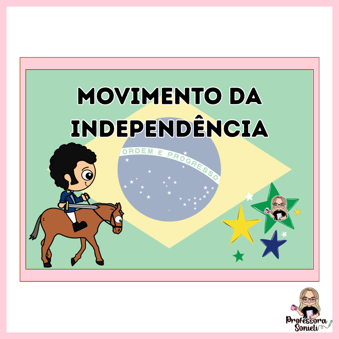 MOVIMENTO DA INDEPENDÊNCIA
